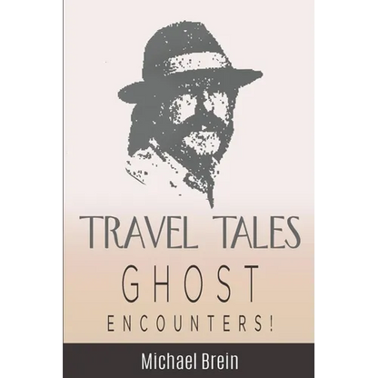 Travel Tales: Ghost Encounters - Paperback