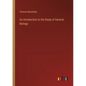 An Introduction to the Study of General Biology - Paperback