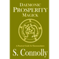 Daemonic Prosperity Magick - Paperback