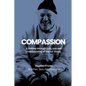 Compassion: A Journey Through Love, Loss and Understanding of Mental Illness - Paperback