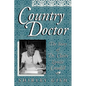 Country Doctor: The Story of Dr. Claire Louise Caudill - Paperback