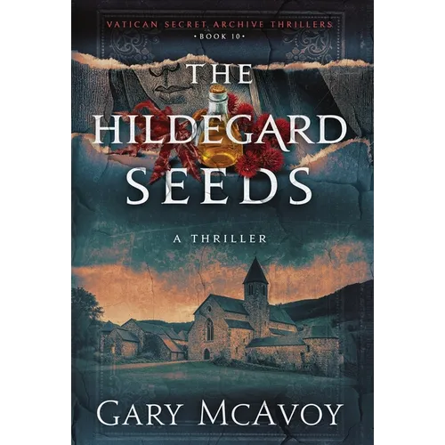 The Hildegard Seeds - Hardcover