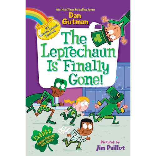 My Weird School Special: The Leprechaun Is Finally Gone! - Hardcover
