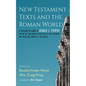 New Testament Texts and the Roman World - Hardcover