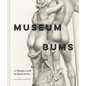 Museum Bums: A Cheeky Look at Butts in Art - Hardcover