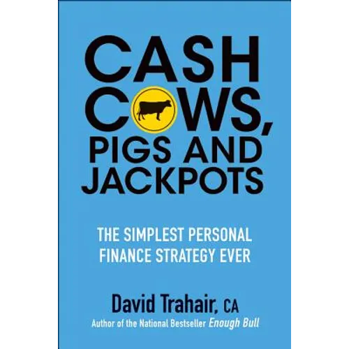 Cash Cows, Pigs and Jackpots - Paperback