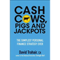 Cash Cows, Pigs and Jackpots - Paperback
