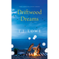 Driftwood Dreams - Paperback