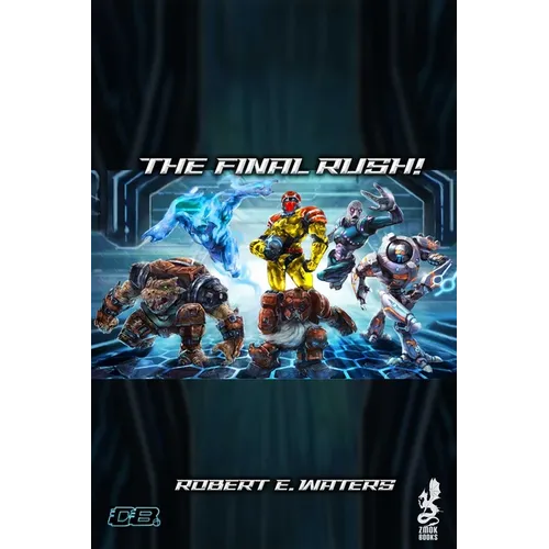 Dreadball: The Final Rush - Paperback