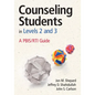Counseling Students in Levels 2 and 3: A PBIS/RTI Guide - Paperback