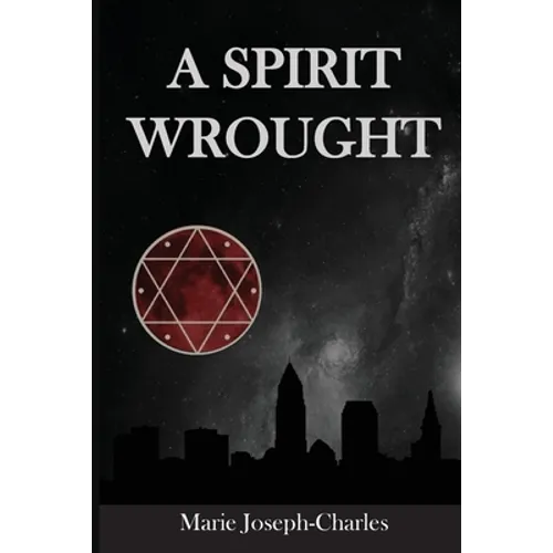A Spirit Wrought - Paperback