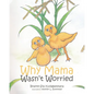 Why Mama Wasn't Worried - Paperback