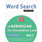 Word Search in Norwegian for Intermediate Level - It's Easy! Vol.1 - Delta Classics - Find 2000 Cleverly Hidden Words: A Fun Language Activity - Inclu - Paperback