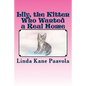 Lily, The Kitten Who Wanted a Real Home - Paperback