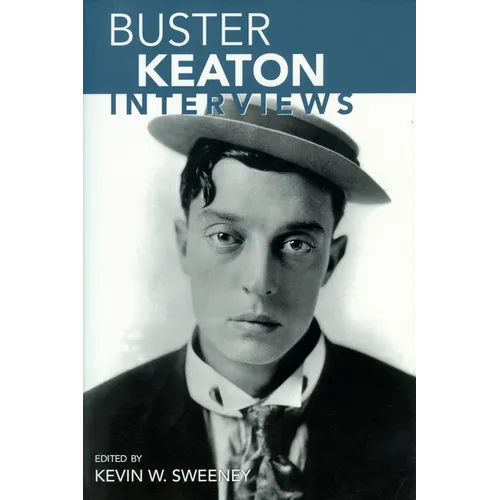 Buster Keaton: Interviews - Paperback