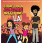 Come on a Journee with me to LA - Hardcover