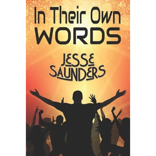 In Their Own Words - Paperback