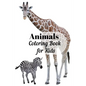 Animals Coloring Book for Kids - Paperback