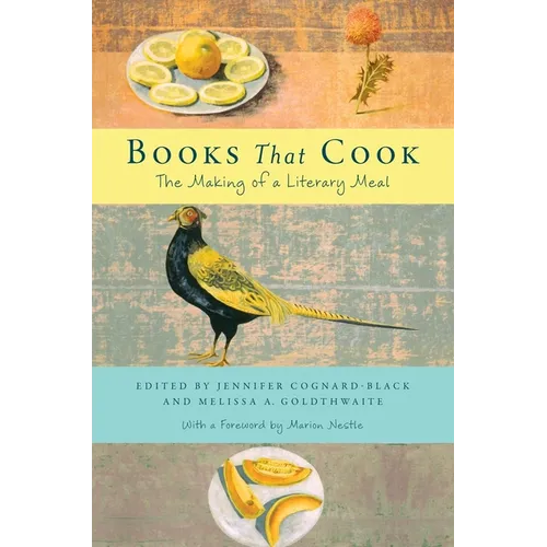 Books That Cook: The Making of a Literary Meal - Hardcover