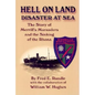 Hell on Land Disaster at Sea: The Story of Merrill's Marauders and the Sinking of the Rhona - Paperback