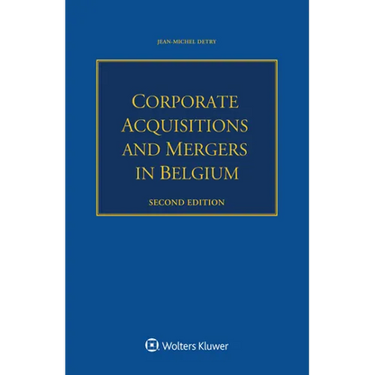 Corporate Acquisitions and Mergers in Belgium - Paperback