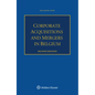 Corporate Acquisitions and Mergers in Belgium - Paperback