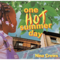 One Hot Summer Day - Hardcover