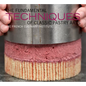 The Fundamental Techniques of Classic Pastry Arts - Hardcover