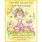 I am Me! You are You! And That is Good!: A Joybelle Children's Story Book - Paperback