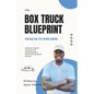 The Box Truck Blueprint - Paperback