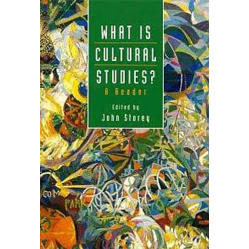 What Is Cultural Studies?: A Reader - Paperback
