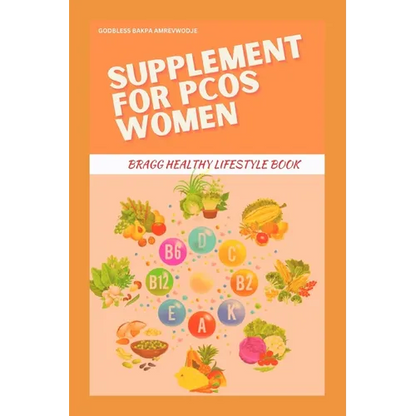 Supplement for Pcos Women: Bragg Healthy Lifestyle Book - Paperback