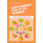 Supplement for Pcos Women: Bragg Healthy Lifestyle Book - Paperback