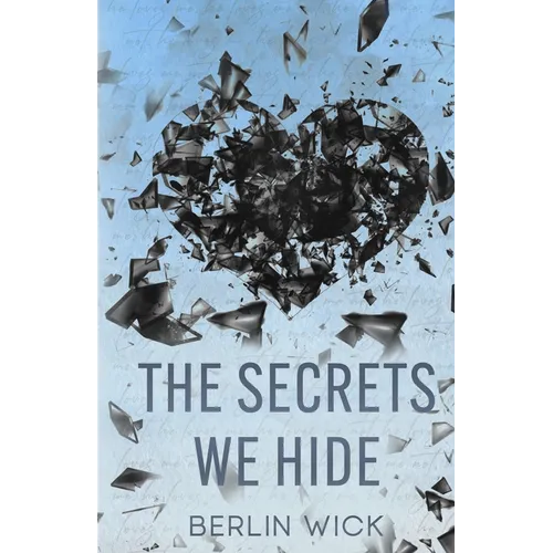 The Secrets We Hide - Paperback