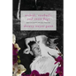 Orchids, Rosebuds, and Sweet Flags: Reflections on Gay Poetry - Paperback