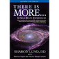 There Is More . . . 18 Near-Death Experiences - Paperback