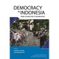 Democracy in Indonesia: From Stagnation to Regression? - Hardcover