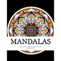 Mandalas: A Relaxing Coloring Book for All - Paperback