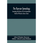 The Ryerson Genealogy: Genealogy And History Of The Knickerbocker Families Of Ryerson, Ryerse, Ryerss; Also Adriance And Martense Families, A - Paperback