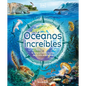 Océanos Increíbles (Amazing Oceans) - Hardcover