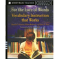 For the Love of Words: Vocabulary Instruction That Works, Grades K-6 - Paperback