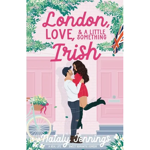London, Love, & A Little Something Irish - Paperback