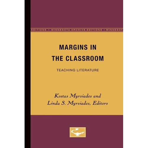 Margins in the Classroom: Teaching Literature Volume 2 - Paperback