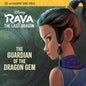 The Guardian of the Dragon Gem (Disney Raya and the Last Dragon) - Paperback