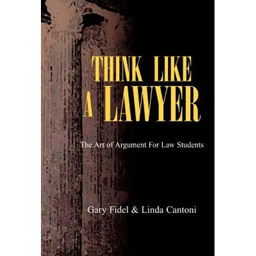 Think Like a Lawyer - Hardcover
