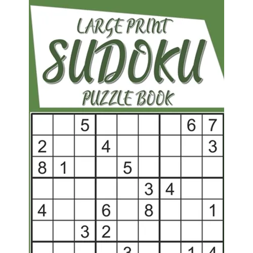 Large Print Sudoku Puzzle Book: 320 puzzles - Paperback