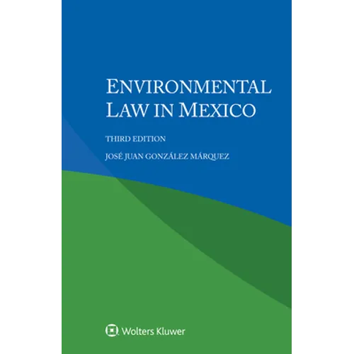 Environmental Law in Mexico - Paperback