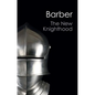 The New Knighthood (Canto Classics) - Paperback