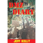 DMZ Diary: A Combat Marine's Vietnam Memoir - Paperback