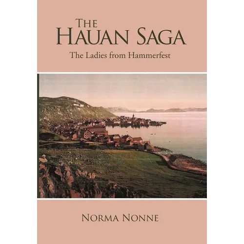 The Hauan Saga - Hardcover